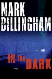 In the Dark - Mark Billingham (ISBN 9780061982118)