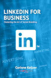 LinkedIn for business - Corinne Keijzer (ISBN 9789083011790)