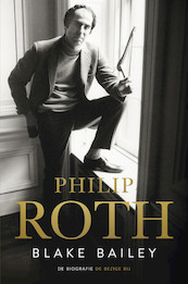 Philip Roth - Blake Bailey (ISBN 9789403128016)
