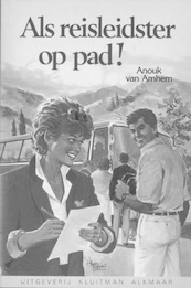 Als reisleidster op pad! - Anouk van Arnhem (ISBN 9789020644081)