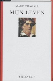 Mijn leven - Marc Chagall (ISBN 9789061319870)