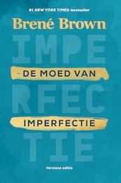 De moed van imperfectie - Brené Brown (ISBN 9789400514218)