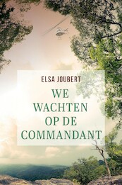 We wachten op de kapitein - Elsa Joubert (ISBN 9789492600424)