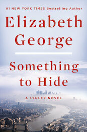 Something to Hide - Elizabeth George (ISBN 9780593296844)