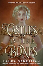 Castles in Their Bones - Laura Sebastian (ISBN 9780593118160)