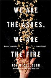 We Are the Ashes, We Are the Fire - Joy McCullough (ISBN 9780525556060)