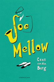 Joe Mellow - Cees van den Berg (ISBN 9789047714675)