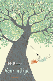 Voor altijd - Iris Boter (ISBN 9789025884369)