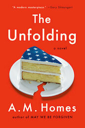 The unfolding - a.m. homes (ISBN 9780593653081)