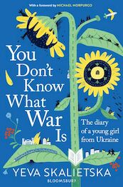 You Don't Know What War Is - Yeva Skalietska (ISBN 9781526659934)