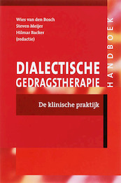 Handboek dialectische gedragstherapie - (ISBN 9789026518089)