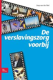De verslavingszorg voorbij - Jaap van der Stel (ISBN 9789031382729)