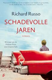 Schadevolle jaren - Richard Russo (ISBN 9789044965292)