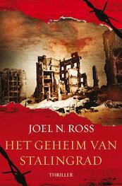 Het geheim van Stalingrad - Joel Ross (ISBN 9789044966534)