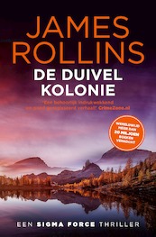 De duivelkolonie - James Rollins (ISBN 9789024532896)
