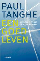 Een goed leven - Paul Tanghe (ISBN 9789020996388)