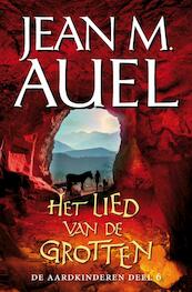 De aardkinderen Deel 6 Het lied van de grotten - Jean M. Auel (ISBN 9789400501072)