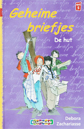 Geheime briefjes De hut - Debora Zachariasse (ISBN 9789020617337)