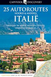 Noord- en midden-Italie, 25 autoroutes - (ISBN 9789000314829)