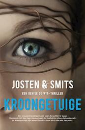 Kroongetuige - Marc Josten, Rob Smits (ISBN 9789022999301)