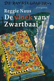 De vloek van Zwartbaai 1 De raadseljagers - Reggie Naus (ISBN 9789021667683)