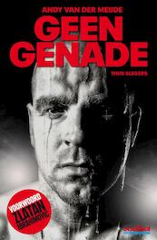 Geen genade - Thijs Slegers (ISBN 9789071359644)