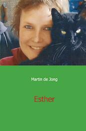 Esther - Martin de Jong (ISBN 9789461935410)