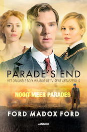 Parade's end / 2 Nooit meer parades - Ford Madox Ford (ISBN 9789401407281)