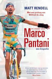 De dood van Marco Pantani - M. Rendell (ISBN 9789022992609)