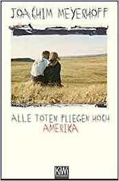 Alle Toten fliegen hoch - Joachim Meyerhoff (ISBN 9783462044362)