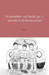 De kronieken van Sterke Jan 1 - Barts - (ISBN 9789461939487)