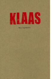 Klaas - Nico Dijkshoorn (ISBN 9789025441227)