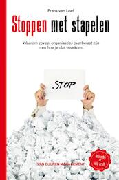 Groeien door te stoppen - Frans van Loef (ISBN 9789089651693)