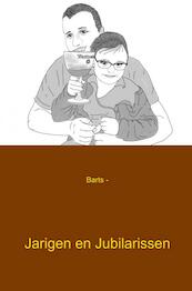 Jarigen en jubilarissen - Barts (ISBN 9789461938916)