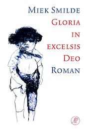 Gloria in excelsis deo - Miek Smilde (ISBN 9789029588515)