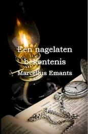 Een nagelaten bekentenis - Marcellus Emants (ISBN 9789077932124)