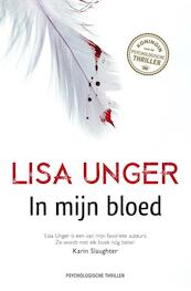 In mijn bloed - Lisa Unger (ISBN 9789044971378)