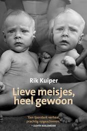 Lieve meisjes, heel gewoon - Rik Kuiper (ISBN 9789033004520)