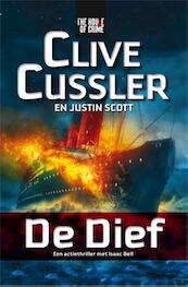 De dief - Clive Cussler, Justin Scott (ISBN 9789044345520)