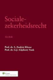Socialezekerheidsrecht - Saskia Klosse, G.J. Vonk (ISBN 9789013121681)