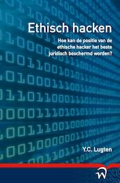 Ethisch hacken - Y.C. Lugten (ISBN 9789462401709)