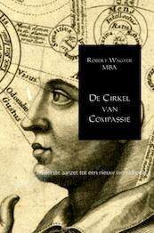 De cirkel van compassie - Robert Wagter (ISBN 9789402128017)