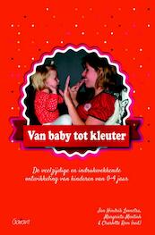 Van baby tot kleuter - Jan Hindrik Loonstra, Margrieta Mentink, Charlotte Rem (ISBN 9789044132564)