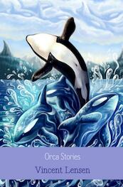Orca stories - Vincent Lensen (ISBN 9789402133028)
