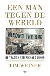 Alleen tegen de wereld - Tim Weiner (ISBN 9789023492610)