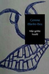 Mijn gekke hoofd - Gemma Blanke-Bos (ISBN 9789402140866)