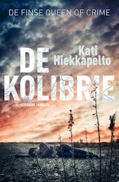De kolibrie - Kati Hiekkapelto (ISBN 9789400503793)