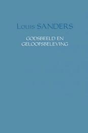 Godsbeeld en geloofsbeleving - Louis Sanders (ISBN 9789402142471)