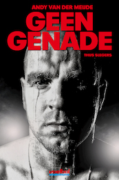Geen genade - Thijs Slegers (ISBN 9789067971256)