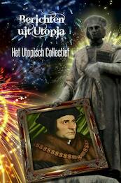 Berichten uit Utopia - (ISBN 9789463183123)